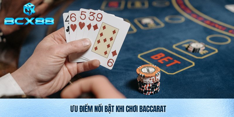 Baccarat Online BCX88 – Trải Nghiệm Sòng Bài Đẳng Cấp Quốc Tế 3 Lí do đông đảo game thủ chọn Baccarat online Bcx88
