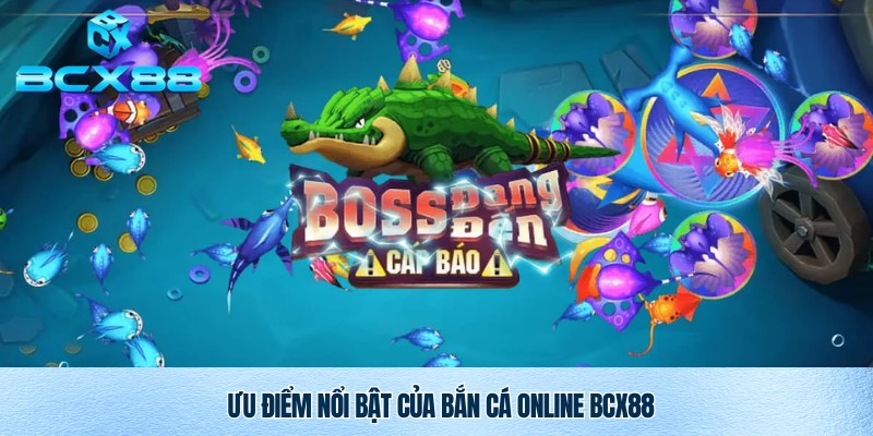 Bắn Cá BCX88 – Trải Nghiệm Săn Cá Đỉnh Cao, Đổi Thưởng Hấp Dẫn 2 Sức hút game bắn cá BCX88